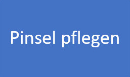 Pinsel pflegen