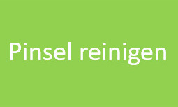 Pinsel reinigen